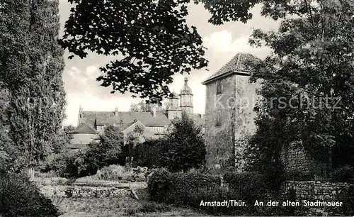 AK / Ansichtskarte Arnstadt Ilm An der alten Stadtmauer Kat. Arnstadt