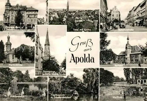 AK / Ansichtskarte Apolda Puschkin Platz Panorama Kirche Bahnhofstr Martinskirche Dornsgasse Lutherkirche Rathaus Friedensteich Schwanenhaeuschen Stadtbad Kat. Apolda