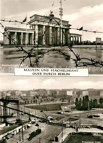AK / Ansichtskarte Berlin Brandenburger Tor hinter Stacheldraht Potsdamer Platz Kat. Berlin