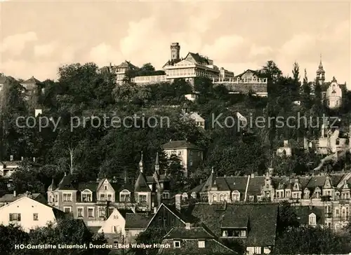 AK / Ansichtskarte Dresden Bad Weisser Hirsch HO Gaststaette Luisenhof Kat. Dresden Elbe