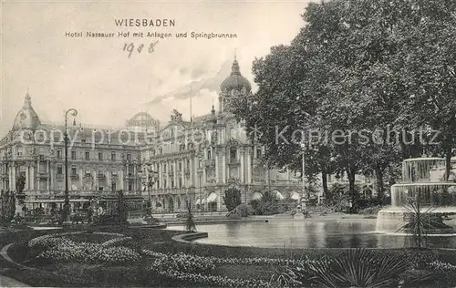 AK / Ansichtskarte Wiesbaden Hotel Nassauer Hof mit Anlagen und Springbrunnen Kat. Wiesbaden