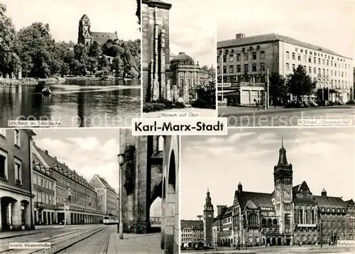 AK / Ansichtskarte Karl Marx Stadt Schlossteich Schlosskirche Museum Oper HO Hotel Chemnitzer Hof Kat. Chemnitz