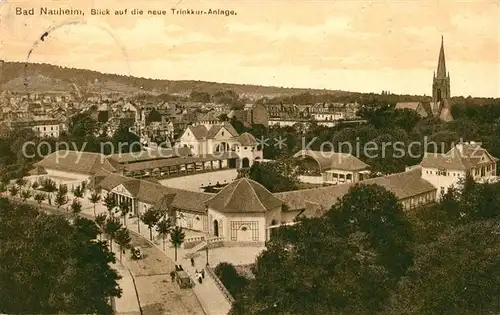AK / Ansichtskarte Bad Nauheim Stadtbild mit neuer Trinkkuranlage Kirche Kat. Bad Nauheim