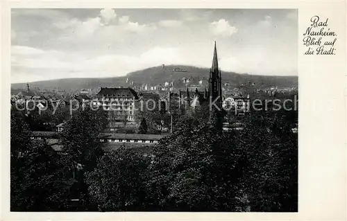 AK / Ansichtskarte Bad Nauheim Blick auf die Stadt Kat. Bad Nauheim