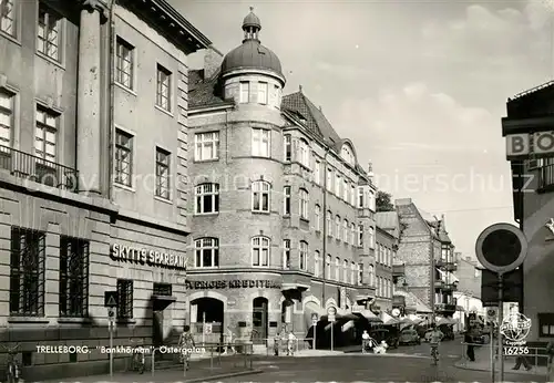 AK / Ansichtskarte Trelleborg Bankhoernan oestergatan Kat. Trelleborg