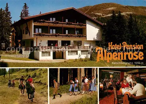 AK / Ansichtskarte Katschberghoehe Hotel Pension Alpenrose Reiter Waldweg Gaststube Kat. Rennweg am Katschberg