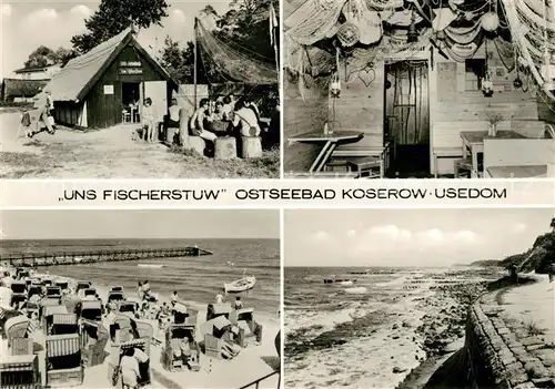AK / Ansichtskarte Koserow Ostseebad Usedom Uns Fischerstuw Strand  Kat. Koserow