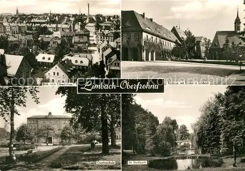 AK / Ansichtskarte Limbach Oberfrohna Oberfrohna Rathaus Kirche Limbach Goetheschule Stadtpark