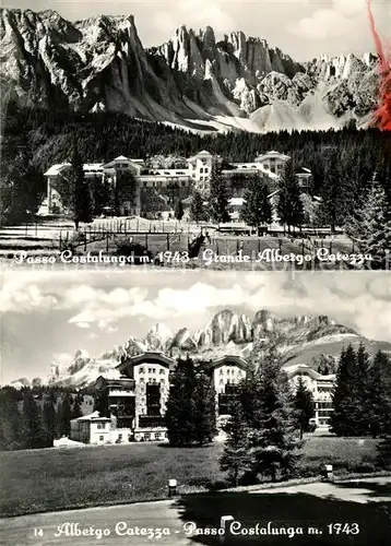 AK / Ansichtskarte Passo Costalunga Dolomiten Grande Albergo Catezza