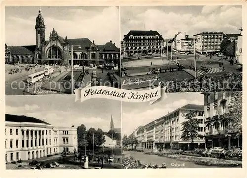 AK / Ansichtskarte Krefeld Hauptbahnhof Bahnhofsvorplatz Rathaus Ostwall Kat. Krefeld
