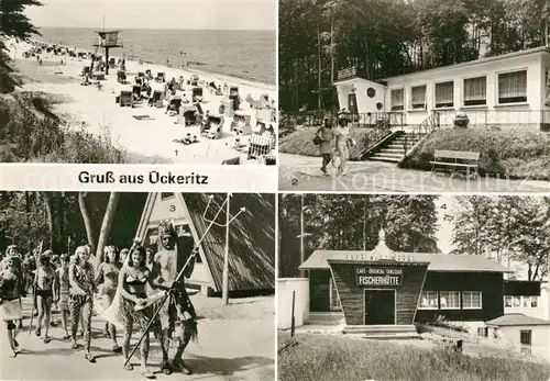 AK / Ansichtskarte ueckeritz Usedom Strand Fischerhuette Neptunfest Strandklause Kat. ueckeritz Usedom