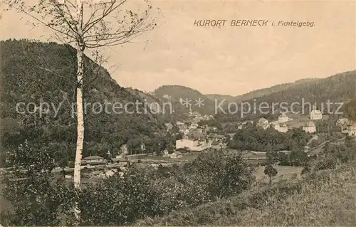 AK / Ansichtskarte Berneck Fichtelgebirge Landschaftspanorama Kat. Bad Berneck
