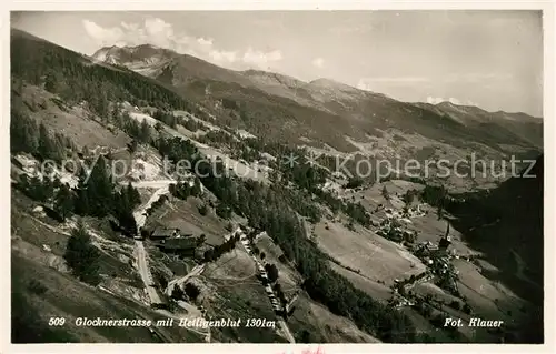 AK / Ansichtskarte Heiligenblut Kaernten Glocknerstrasse Landschaftspanorama Hohe Tauern Kat. Heiligenblut