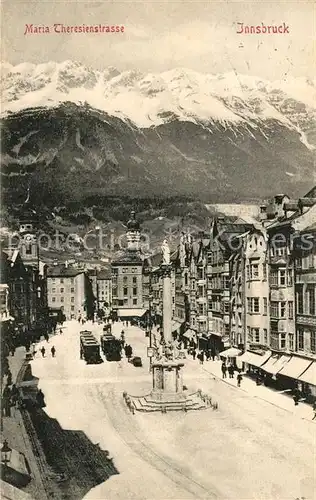 AK / Ansichtskarte Innsbruck Maria Theresienstrasse Saeule Alpenblick Kat. Innsbruck