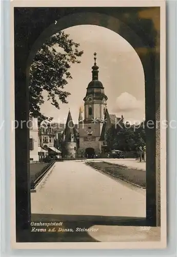 AK / Ansichtskarte Krems Donau Steinertor Blick zur Kirche Gauhauptstadt Kat. Krems an der Donau