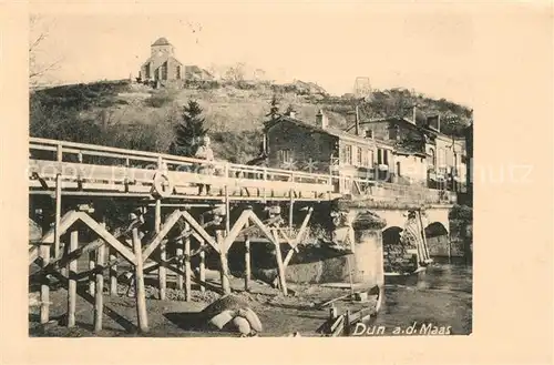 AK / Ansichtskarte Dun Maas Bruecke Kat. Dun sur Meuse