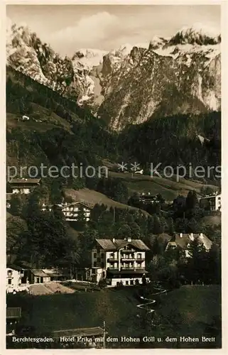 AK / Ansichtskarte Berchtesgaden Hotel Erika mit Hohem Goell und Hohem Brett Kat. Berchtesgaden