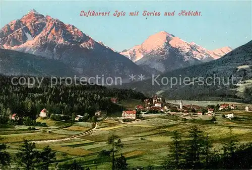 AK / Ansichtskarte Igls Tirol mit Serles und Habicht Kat. Innsbruck