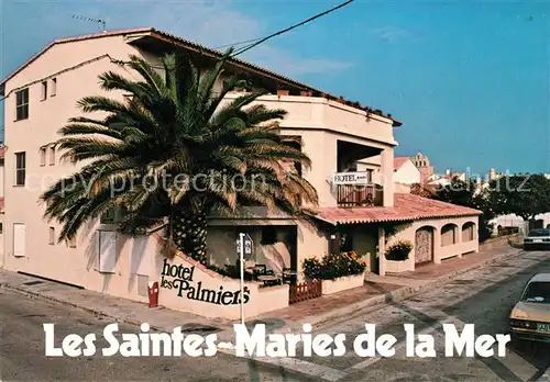 AK / Ansichtskarte Les Saintes Maries de la Mer Hotel les Palmiers