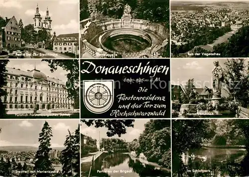 AK / Ansichtskarte Donaueschingen Stadtkirche Donauquelle Fuerstenbergisches Schloss Hanselebrunnen Kat. Donaueschingen