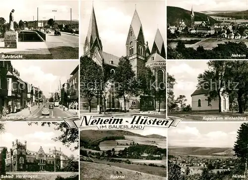 AK / Ansichtskarte Neheim Huesten Ruhrbruecke Neheim Katholische Kirche Kapelle Schloss Herdingen Kat. Arnsberg