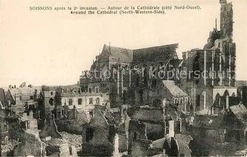 AK / Ansichtskarte Soissons Aisne Autour de la Cathedrale Ruines Grande Guerre 1. Weltkrieg Kat. Soissons
