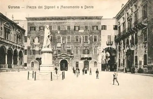 AK / Ansichtskarte Verona Veneto Piazza dei Signori Monumento Dante Kat. Verona
