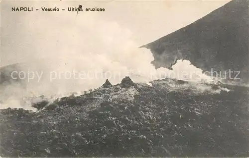 AK / Ansichtskarte Napoli Neapel Vesuvio Ultima eruzione Kat. Napoli