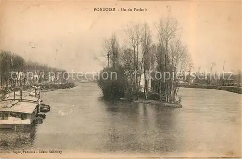 AK / Ansichtskarte Pontoise  Val d Oise Ile du Pothuis Kat. Pontoise