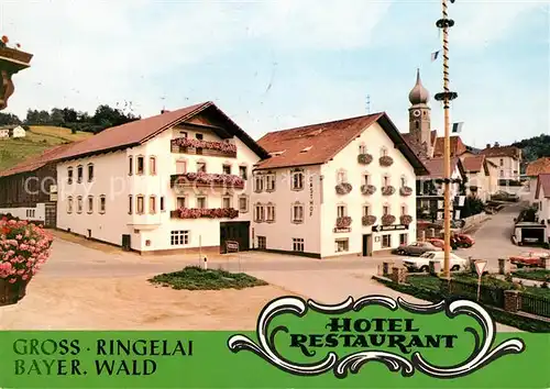 AK / Ansichtskarte Ringelai Hotel Restaurant Gross Maibaum Kat. Ringelai