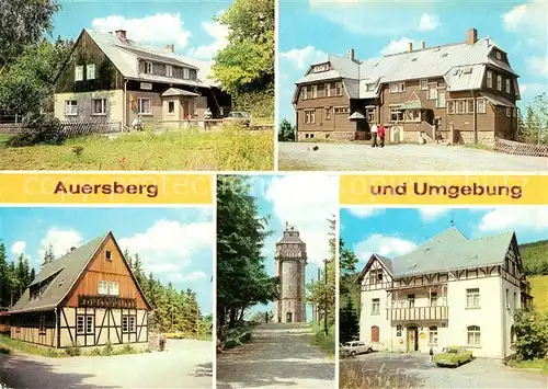 AK / Ansichtskarte Auersberg Wildenthal Gasthaus Sauschwemme Berghotel Auersberg Konsum Gaststaette Koehlerhuette Aussichtsturm FDGB Ferienheim Kat. Eibenstock