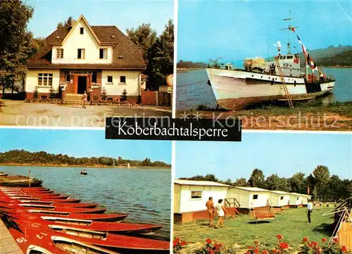 AK / Ansichtskarte Koberbachtalsperre Gaststaette Schiff Bootsliegeplatz Bungalows Kat. Zwickau