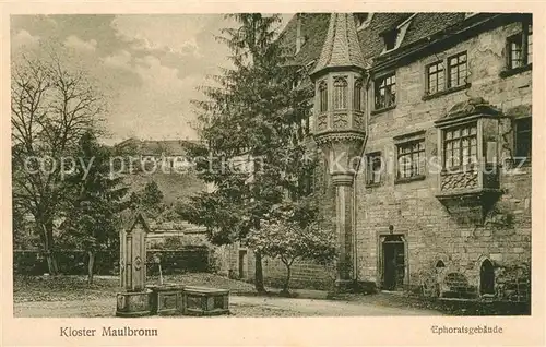 AK / Ansichtskarte Maulbronn Kloster Ephoratsgebaeude Kat. Maulbronn