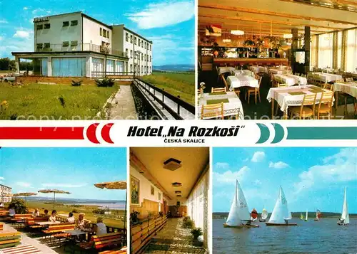 AK / Ansichtskarte Ceska Skalice Hotel Na Rozkosi Gastraum Terrasse Flur Segelboote Kat. Tschechische Republik