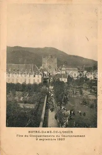 AK / Ansichtskarte Notre Dame de l Osier Fete du Cinquantenaire du Couronnement 1923 Kat. Notre Dame de l Osier