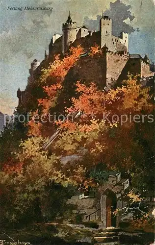 AK / Ansichtskarte Salzburg Oesterreich Festung Hohensalzburg Kuenstlerkarte Kat. Salzburg