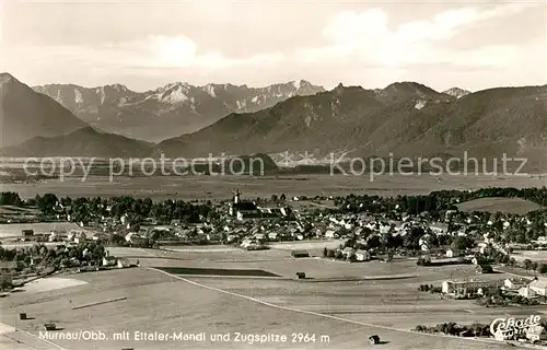 AK / Ansichtskarte Murnau Staffelsee Fliegeraufnahme mit Ettaler Mandl und Zugspitze 