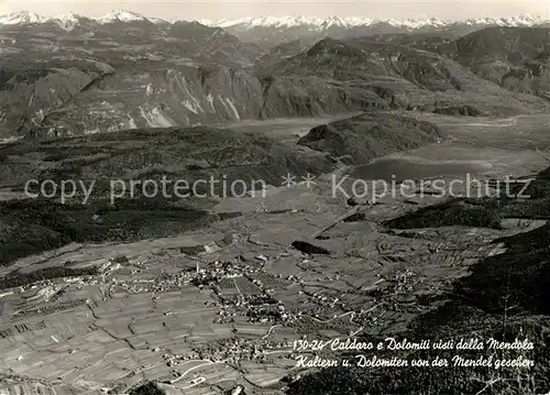 AK / Ansichtskarte Caldaro Kaltern e Dolomiti visti dalla Mendola Kat. Kaltern am See Suedtirol
