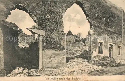 AK / Ansichtskarte Varneville Ruinen nach der Schlacht Kat. Varneville