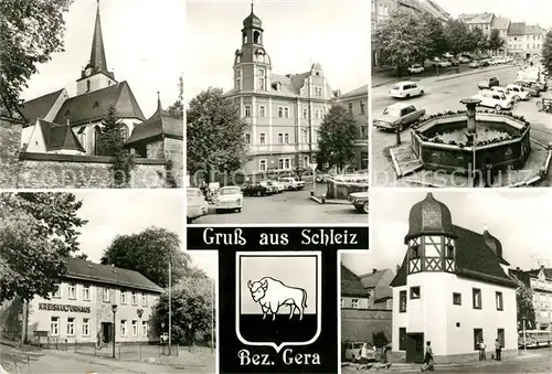 AK / Ansichtskarte Schleiz Bergkirche Rathaus Markt Kreiskulturhaus Historische Muenze Kat. Schleiz