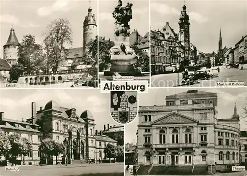AK / Ansichtskarte Altenburg Thueringen Schloss Skatbrunnen Markt Rathaus Bahnhof Theater Kat. Altenburg