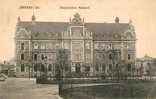 AK / Ansichtskarte Zwickau Sachsen Kaiserliches Postamt Kat. Zwickau