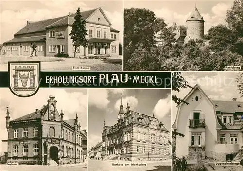 AK / Ansichtskarte Plau Mecklenburg Film Buehne Amtsberg Postamt Rathaus Marktplatz Jugendherberge Kat. Plau See