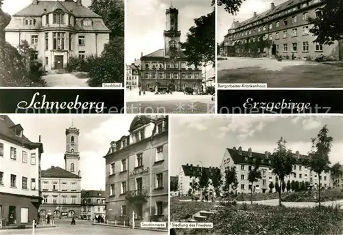 AK / Ansichtskarte Schneeberg Erzgebirge Stadtbad Bergarbeiter Krankenhaus Stadtinneres Siedlung des Friedens Kat. Schneeberg