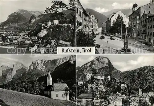 AK / Ansichtskarte Kufstein Tirol Kapelle Panorama Burg Kat. Kufstein