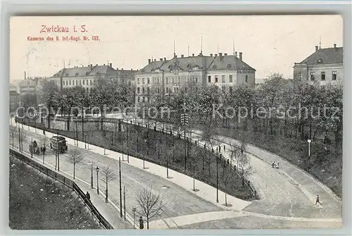 AK / Ansichtskarte Zwickau Sachsen Kaserne 9 Infanterie Regiment Kat. Zwickau