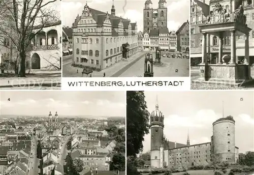 AK / Ansichtskarte Wittenberg Lutherstadt Lutherhalle Marktplatz Marktbrunnen Schlosskirche und Schloss Kat. Wittenberg