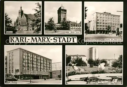 AK / Ansichtskarte Karl Marx Stadt Rathaus HOG Roter Turm Strasse der Nationen Hotel Moskau Hochhaus Kat. Chemnitz