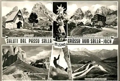 AK / Ansichtskarte Passo Sella Sella Joch Torri del Sella Chiesetta Albergo Maria Flora Kat. Italien