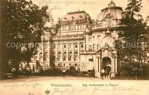 AK / Ansichtskarte Wiesbaden Koenigliches Hoftheater und Foyer Kat. Wiesbaden